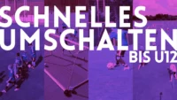 Trainingseinheit Bis U12 – Schnelles Umschalten