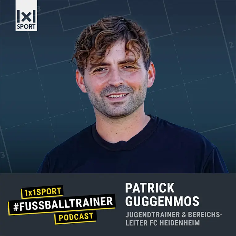 1x1SPORT #FUSSBALLTRAINER Podcast mit Patrick Guggenmos